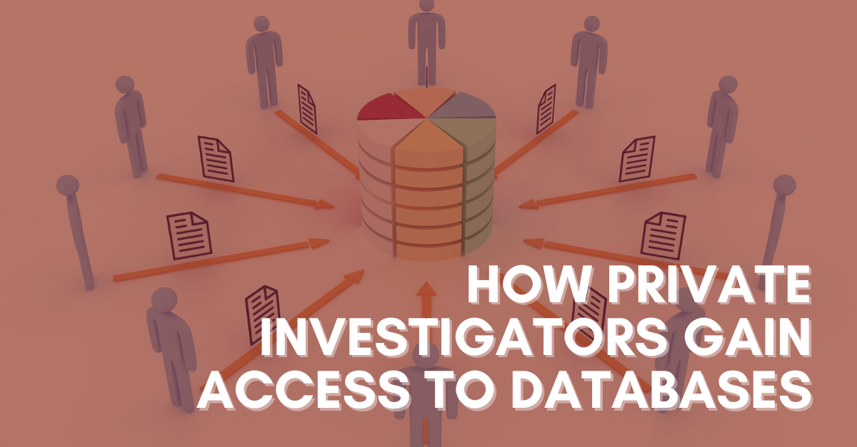 How-Private-Investigators-Gain-Access-to-Databases