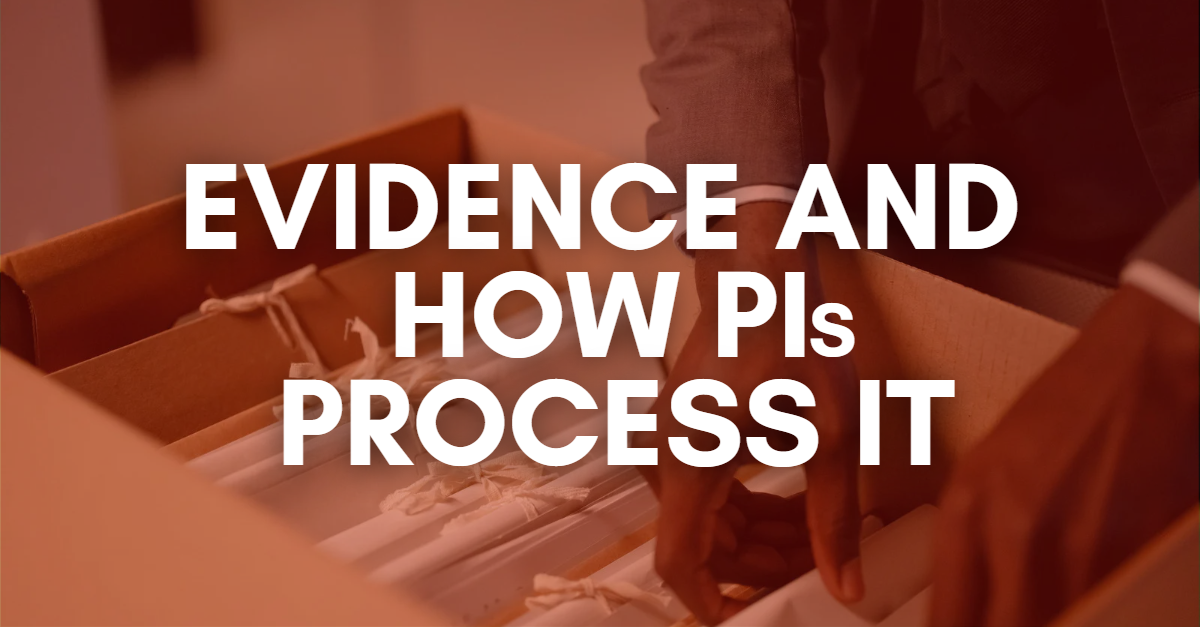 Evidence and How PIs Process it